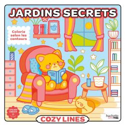 COLORIAGES ZEN ET MIGNONS (COSY COLO) - JARDINS SECRETS - MARION BLANC (LIVRE DE COLORIAGE)